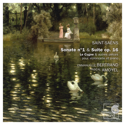 Saint-Saëns: Sonate No. 1 & Suite, Op. 16