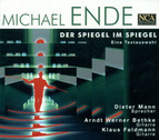 Ende, M. / Feldman, K. / Bethke, A.W.: Spiegel Im Spiegel (Der)