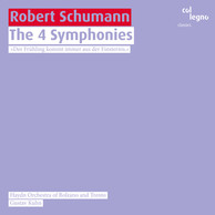 Schumann: The 4 Symponies