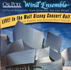 California Polytechnic State University Wind Ensemble Live! In the Walt Disney Concert Hall