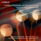Gubaidulina - In tempus praesens/Glorious Percussion