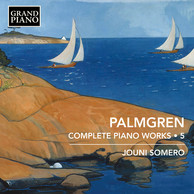 Palmgren: Complete Piano Works, Vol. 5