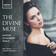 The Divine Muse – Haydn, Schubert, Wolf