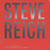 Steve Reich: Tehillim / The Desert Music