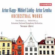 Kapp, Lüdig & Lemba: Orchestral Works