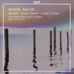 Reich: Sextet / Piano Phase / Eight Lines