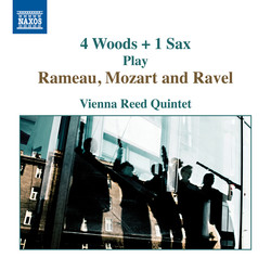 4 Woods + 1 Sax Play Rameau, Mozart & Ravel