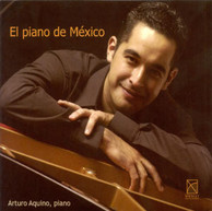 Mexico Arturo Aquino: El Piano De Mexico