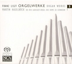 Liszt, F.: Organ Music, Vol. 3