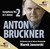 Bruckner: Symphony No. 2 in C minor