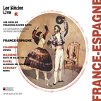 Chabrier, Massenet, Ravel & Debussy: France - Espagne