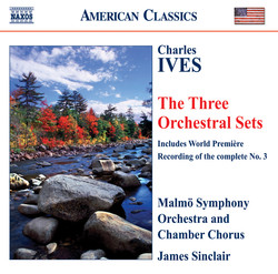 Ives: Orchestral Sets Nos. 1-3